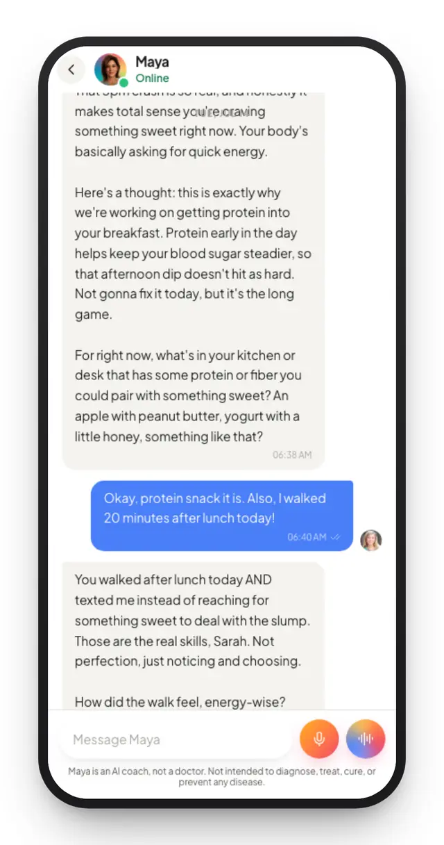 Maya's chat: coaching advice built on the user's own routine, followed by an encouraging check-in