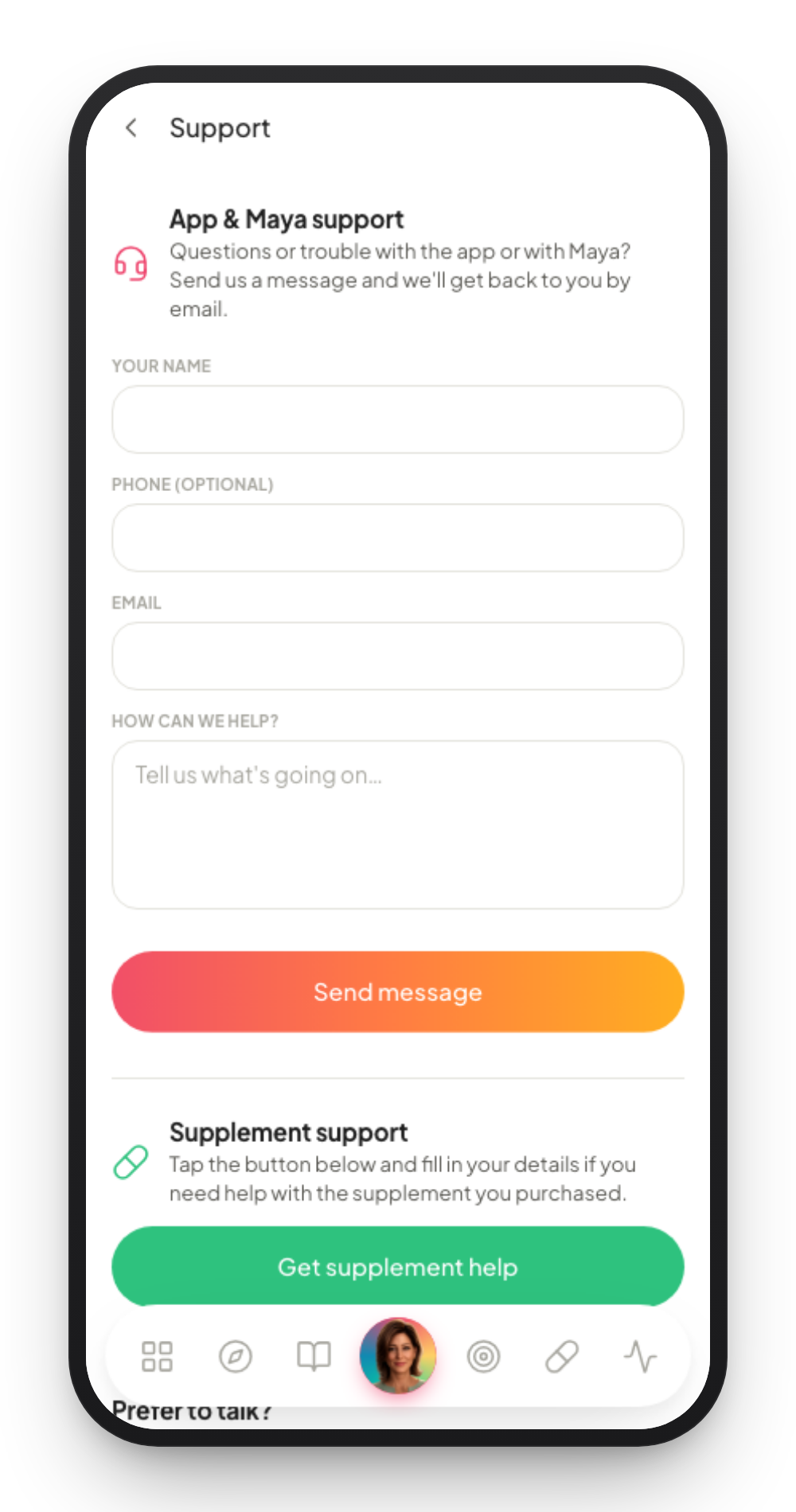 Support, one tap away